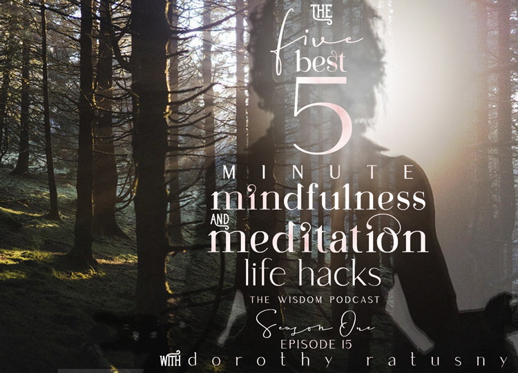 the-five-best-5-minute-mindfulness-and-meditation-life-hacks-1.jpg